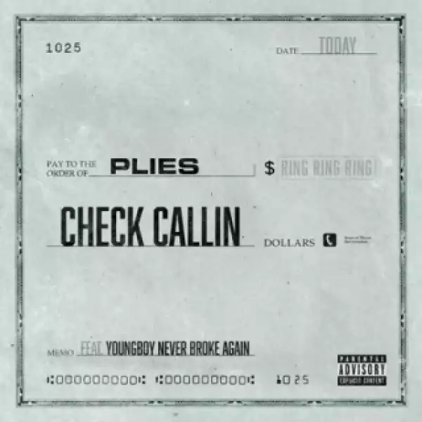 Instrumental: Plies - Check Callin  ft NBA YoungBoy Never Broke Again